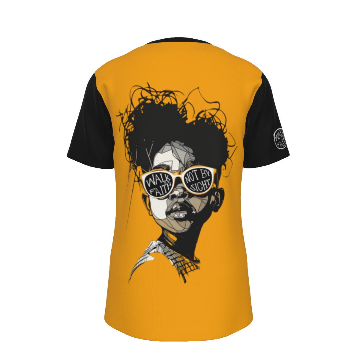 Walk by Faith not by Sight T-Shirt